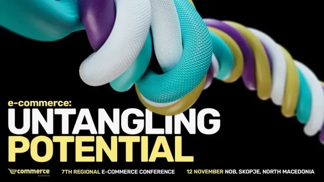 E-commerce: Untangling Potential – 7-ма регионална конференција за е-трговија